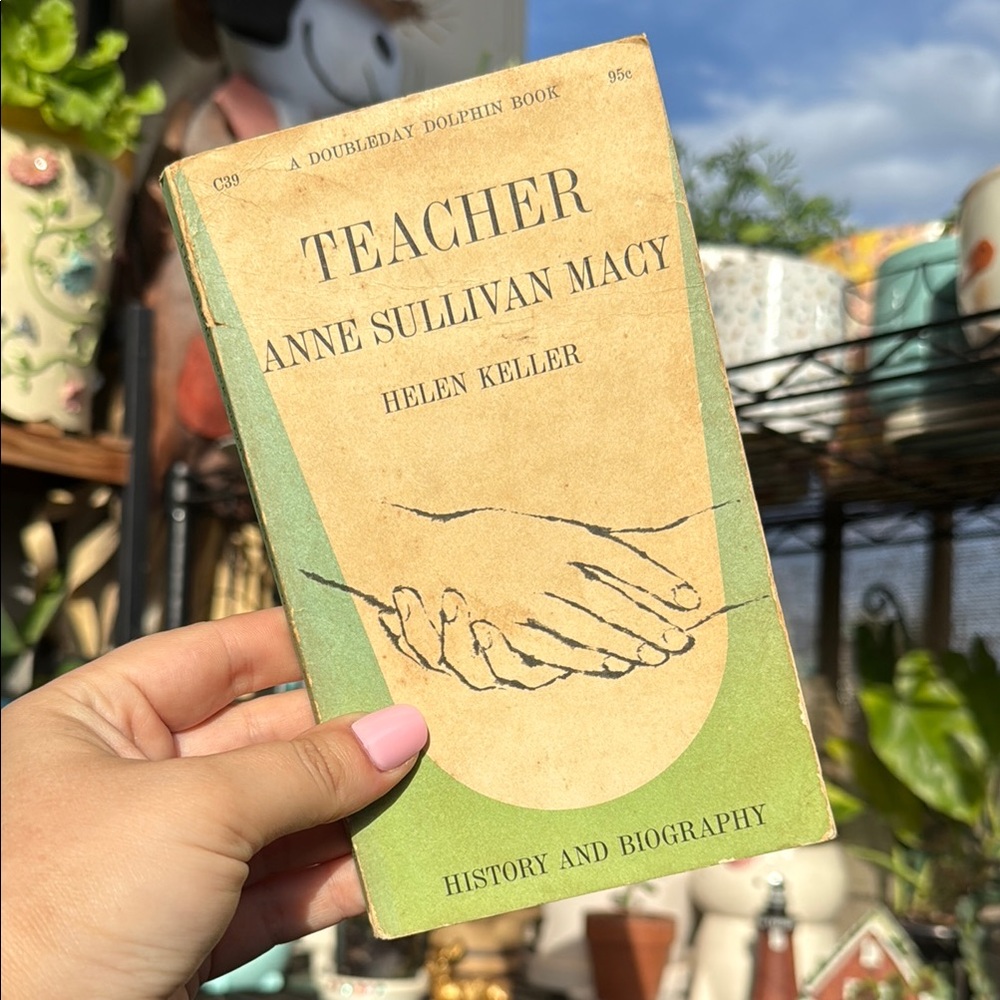 Teacher by Anne Sullivan Macy Book